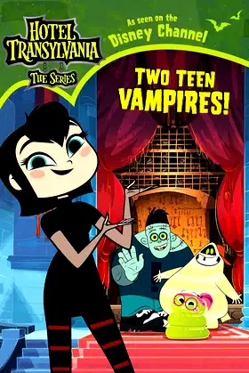 Two Teen Vampires! (Hotel Transylvania: The Series) poster