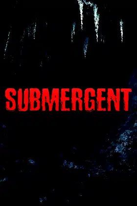 Submergent poster