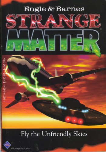 Fly the Unfriendly Skies (Strange Matter, 7) poster