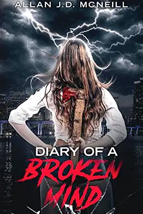 Diary Of A Broken Mind poster