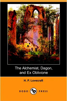 The Alchemist, Dagon, and Ex Oblivione poster