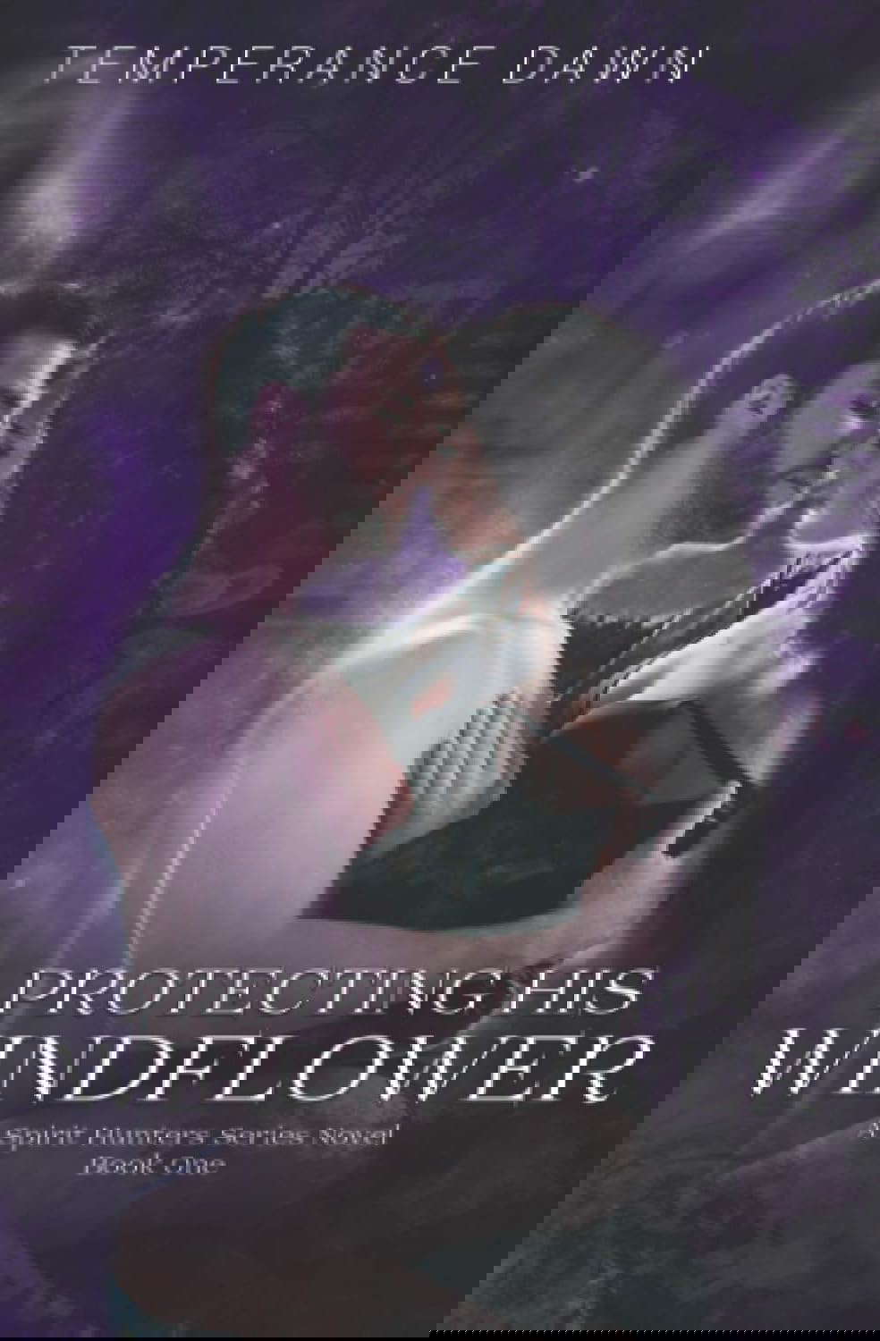 Protecting His Windflower (A Spirit Hunters Series Novel) poster
