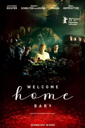 Welcome Home Baby poster