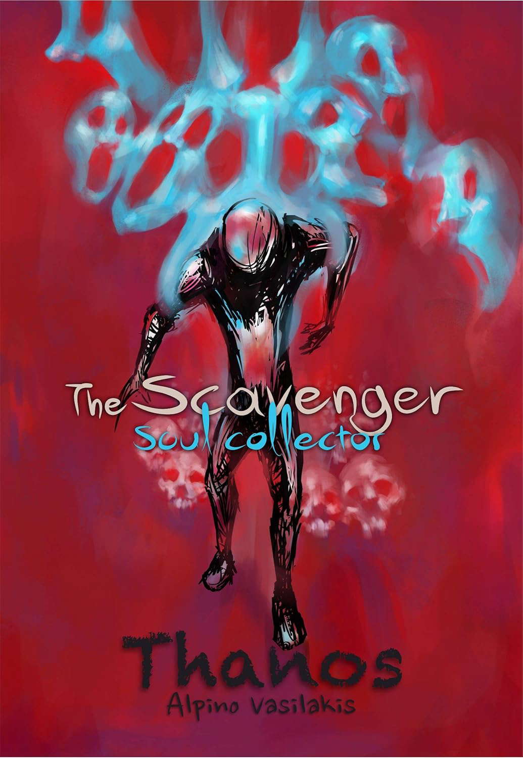 The Scavenger: Soul Collector poster