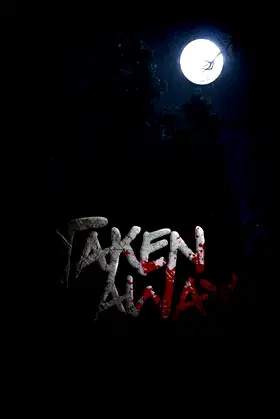 Taken Away poster