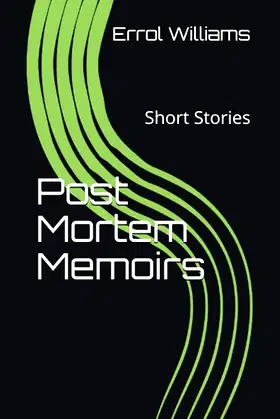 Post Mortem Memoirs: Short Stories poster