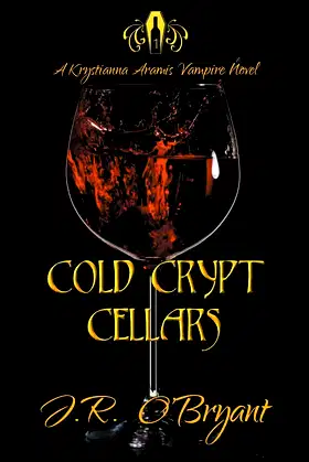 Cold Crypt Cellars (Krystianna Aramis Vampire Series) poster