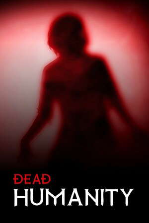 Dead Humanity poster