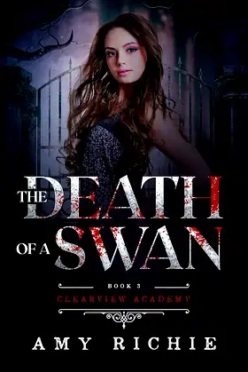 The Death of a Swan (Clearview Academy Book 3) poster