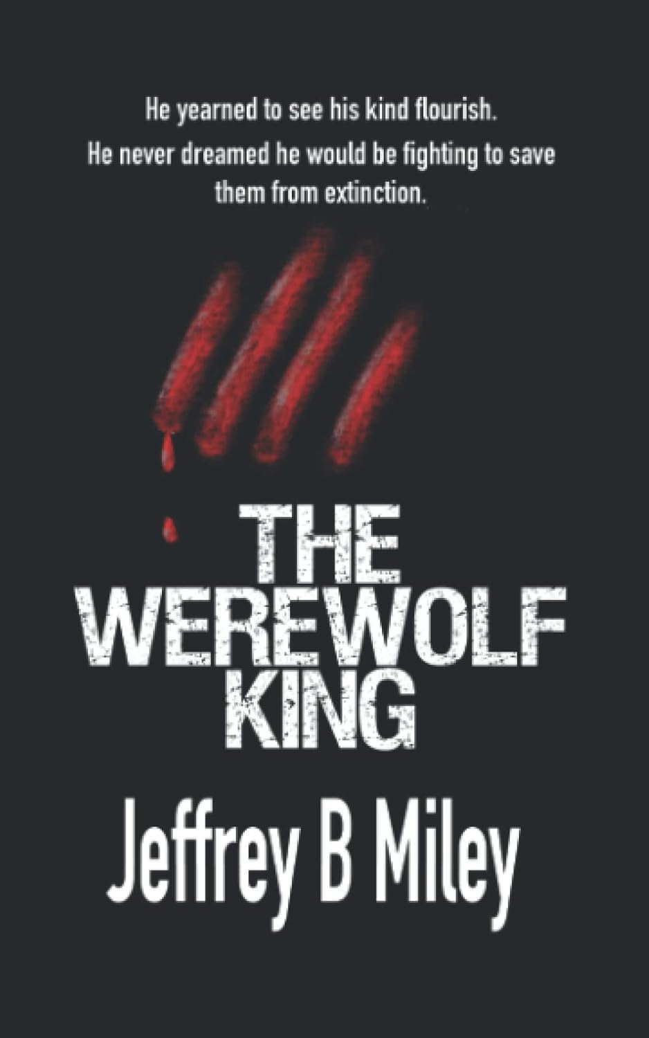 The Werewolf King (Werewolf Kingdom) poster