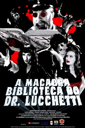 Dr. Lucchetti's Macabre Atheneum poster