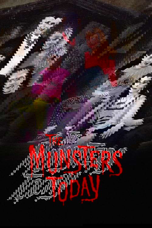 The Munsters Today poster