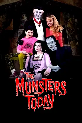 The Munsters Today poster