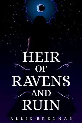 Heir of Ravens and Ruin (The Ravenheart) poster