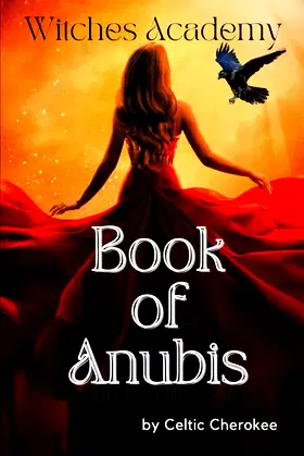 Witches Academy The Series Book One: Book of Anubis (Revised Edition) poster