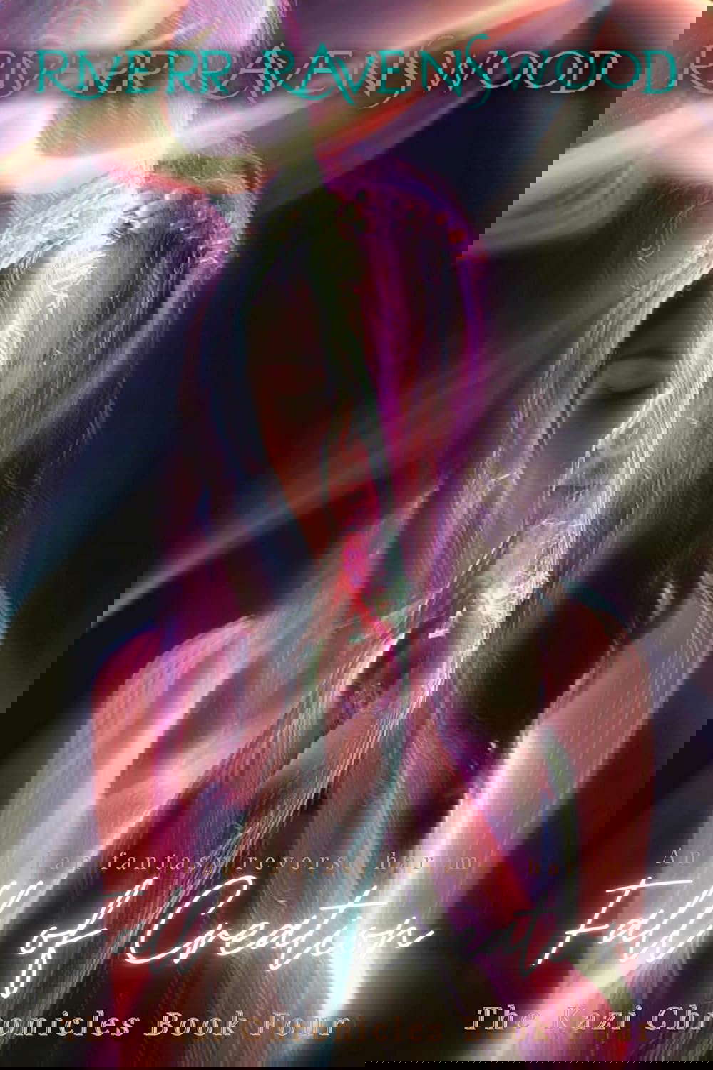 The Kazi Chronicles Book Four: Fall of Creation poster