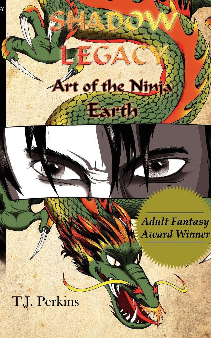 Art of the Ninja: Earth (Shadow Legacy, Book 1) poster