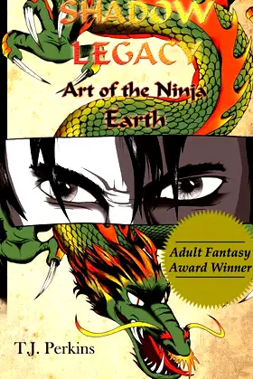Art of the Ninja: Earth (Shadow Legacy, Book 1) poster