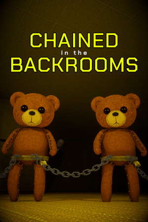 Chained in the Backrooms poster