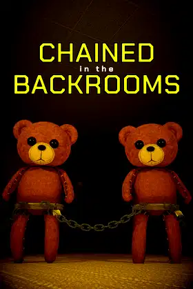 Chained in the Backrooms poster