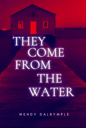 They Come From the Water (Florida Gothic) poster