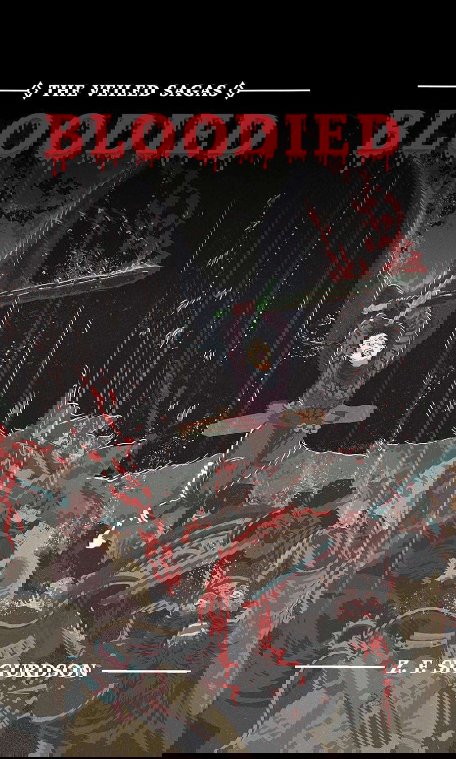 Bloodied (The Veiled Sagas Book 1) poster