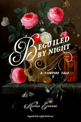Beguiled by Night: A Vampire Tale poster