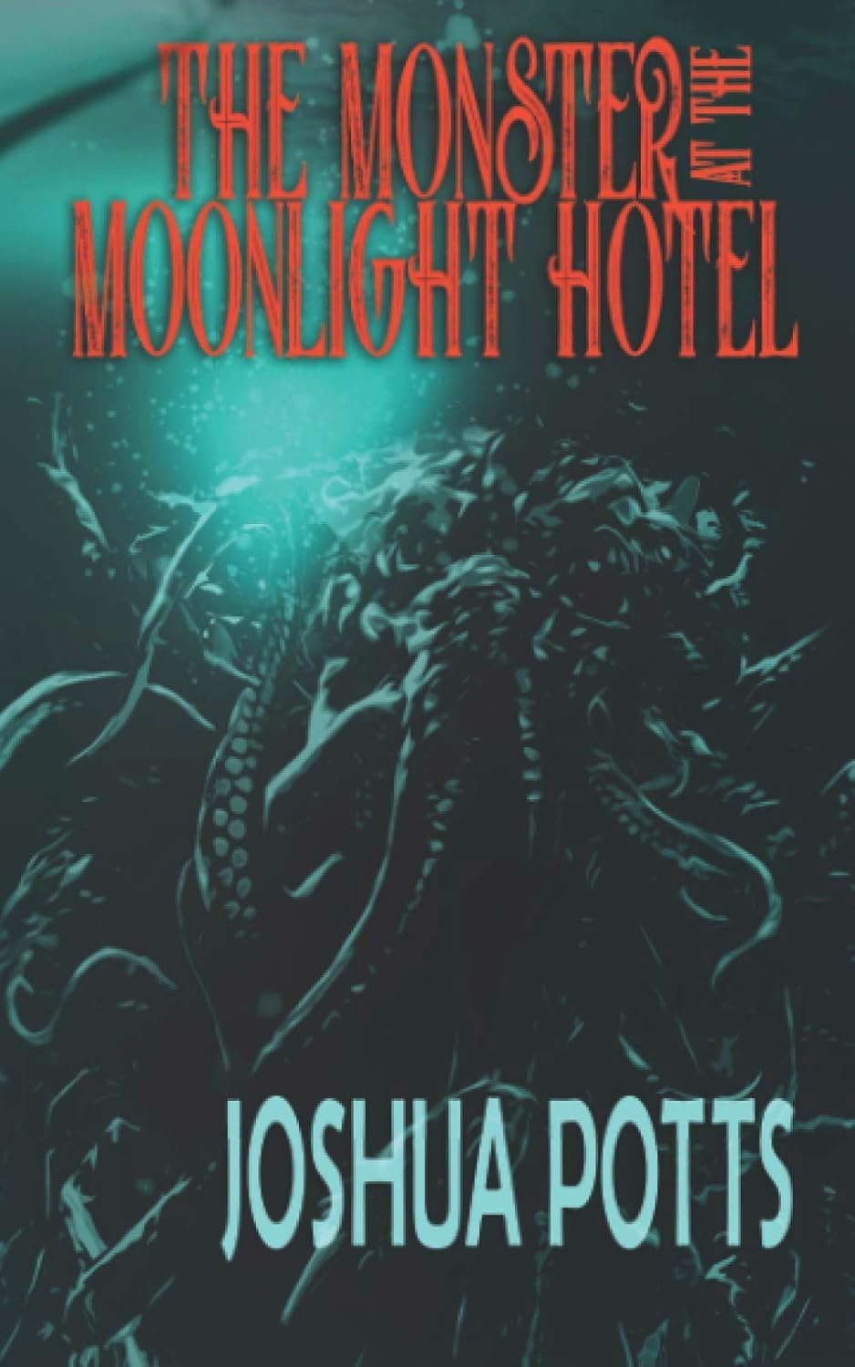 The Monster at the Moonlight Hotel poster