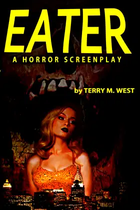 Eater: A Horror Screenplay (Screamplay) poster