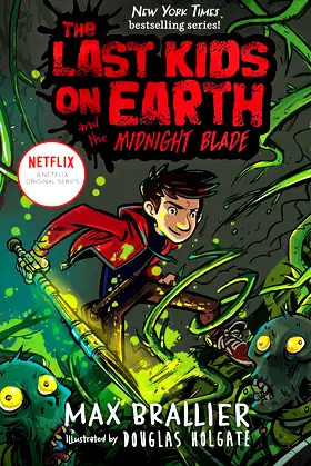 The Last Kids on Earth and the Midnight Blade poster