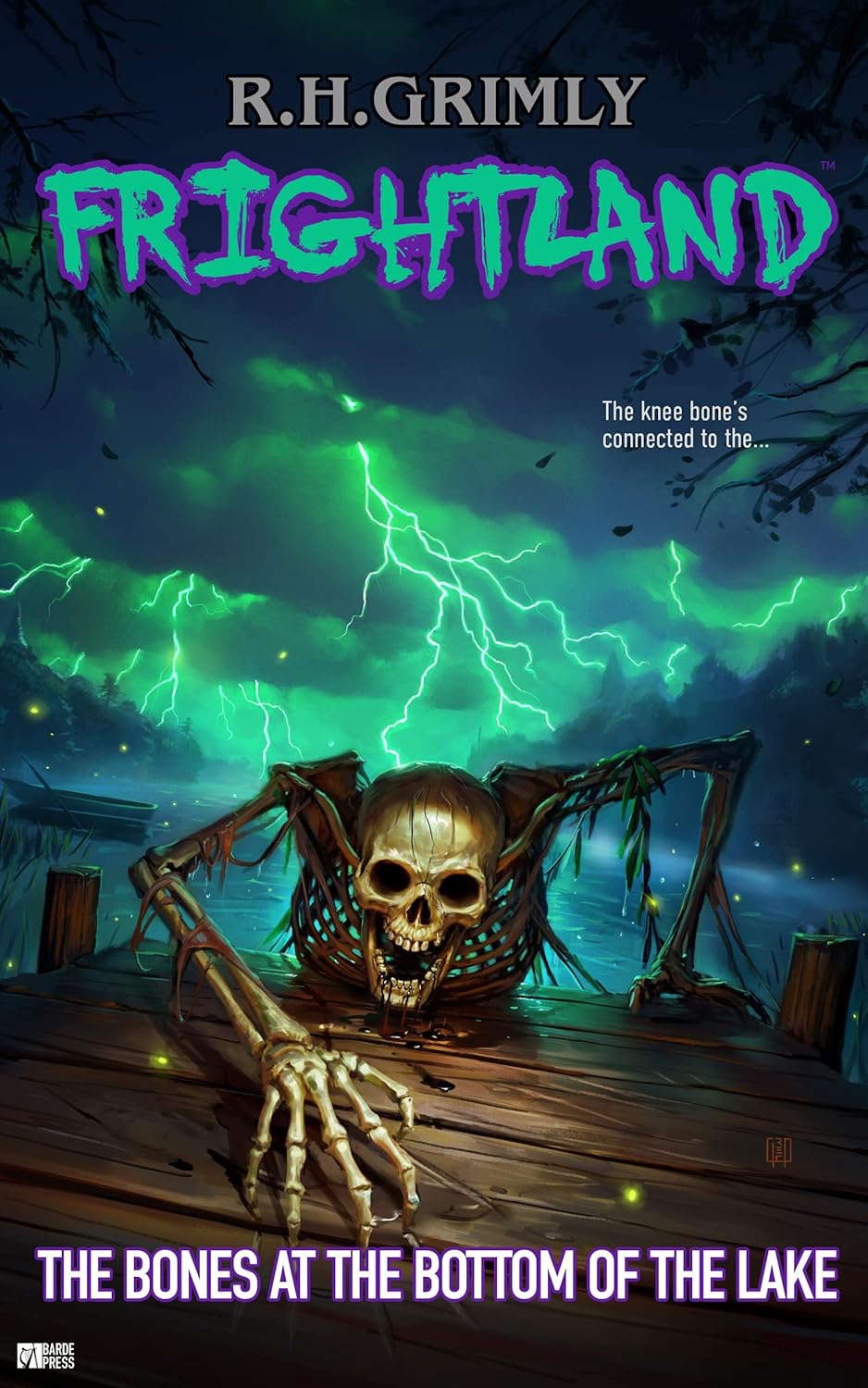 The Bones at the Bottom of the Lake (FRIGHTLAND Book 3) poster