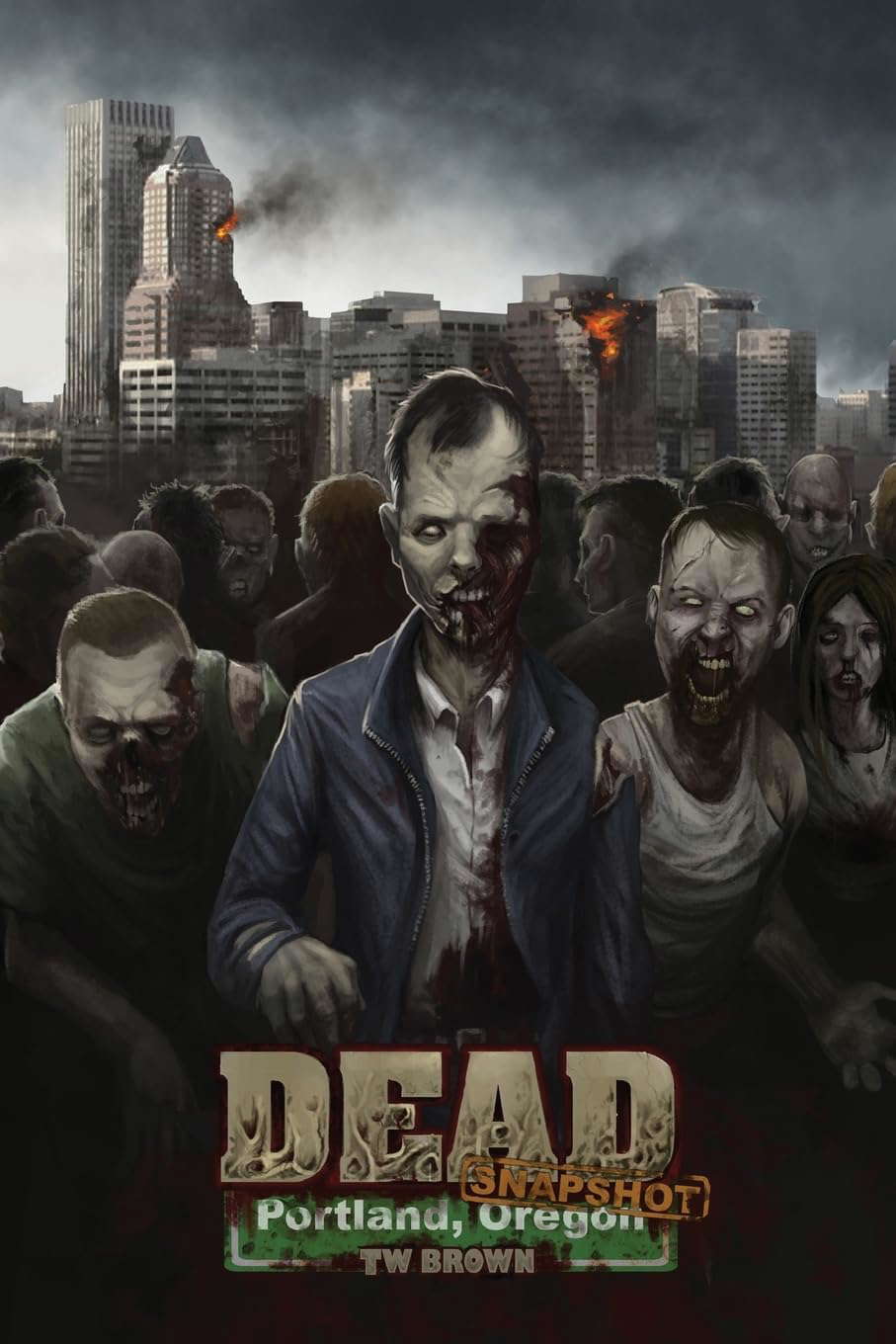 DEAD: Snapshot: Portland, Oregon poster