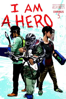 I Am a Hero Omnibus Volume 5 poster