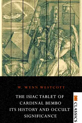 The Isiac Tablet of Cardinal Bembo poster