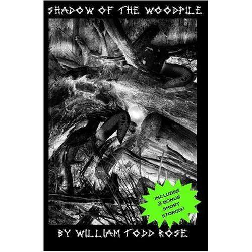 Shadow of the Woodpile poster