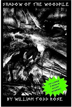 Shadow of the Woodpile poster
