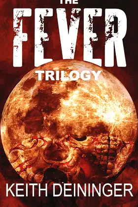 The Fever Trilogy: The Complete Series poster