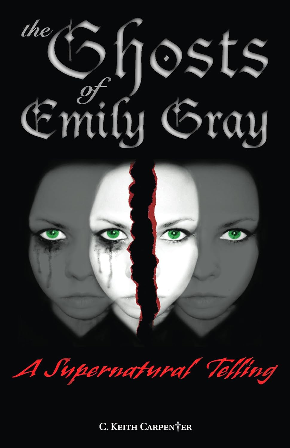 The Ghosts Of Emily Gray: A Supernatural Telling poster