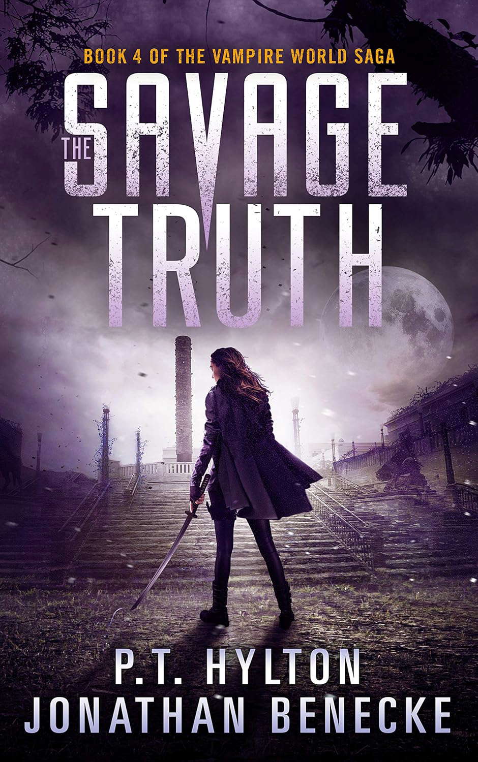 The Savage Truth (The Vampire World Saga Book 4) poster