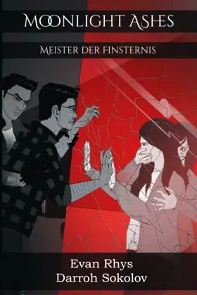 Moonlight Ashes: Meister der Finsternis poster