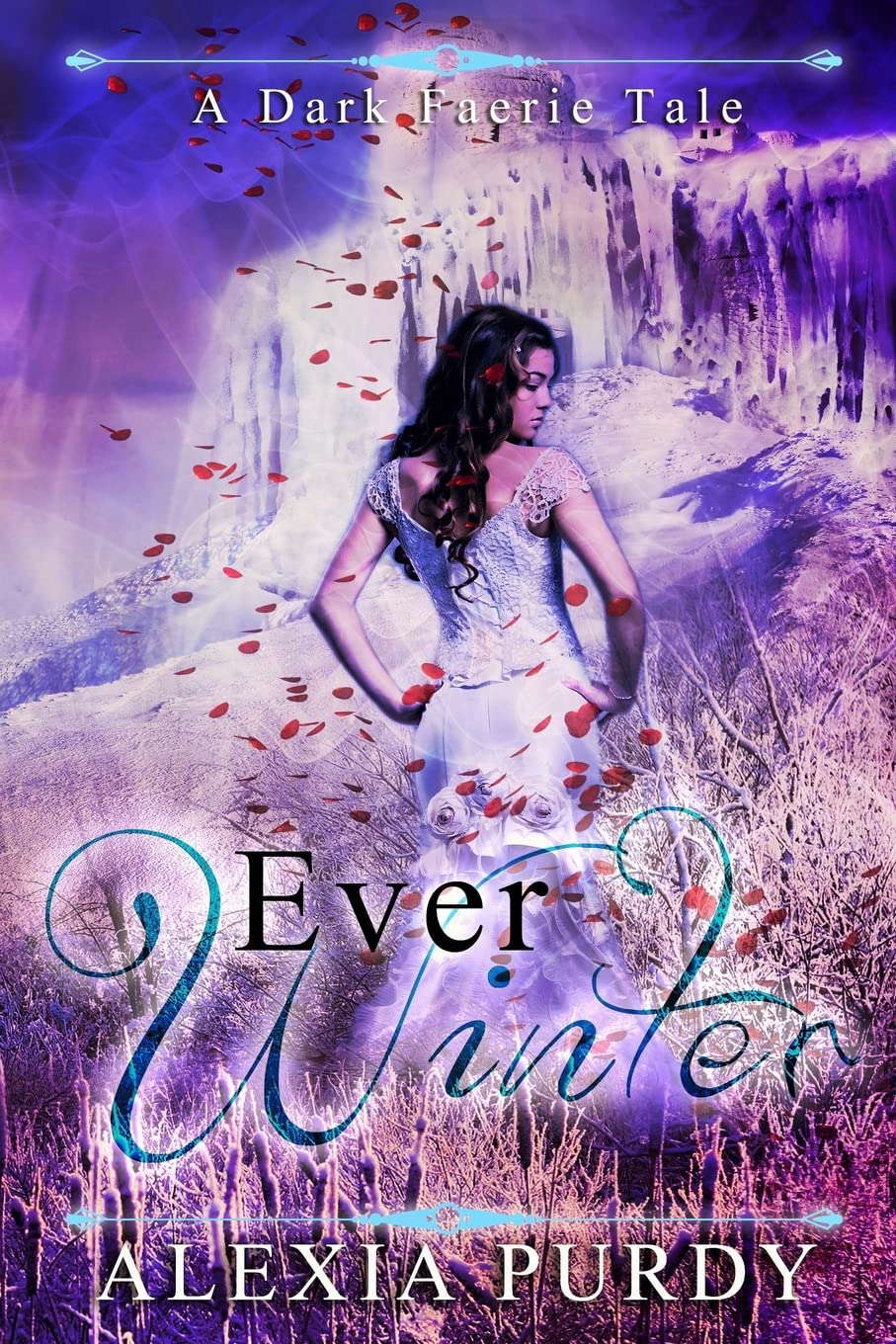 Ever Winter (A Dark Faerie Tale #3) poster