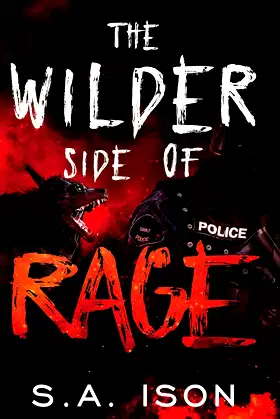 The Wilder Side of Rage poster