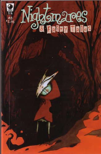 Nightmares & Fairy Tales, #8 (Comic Book) poster