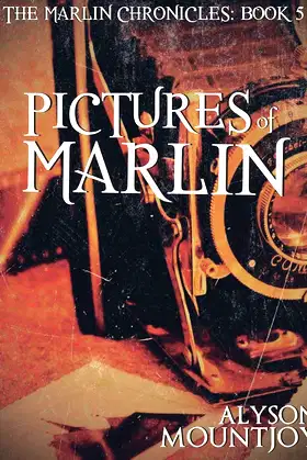 Pictures of Marlin: The Marlin Chronicles Book 5 poster
