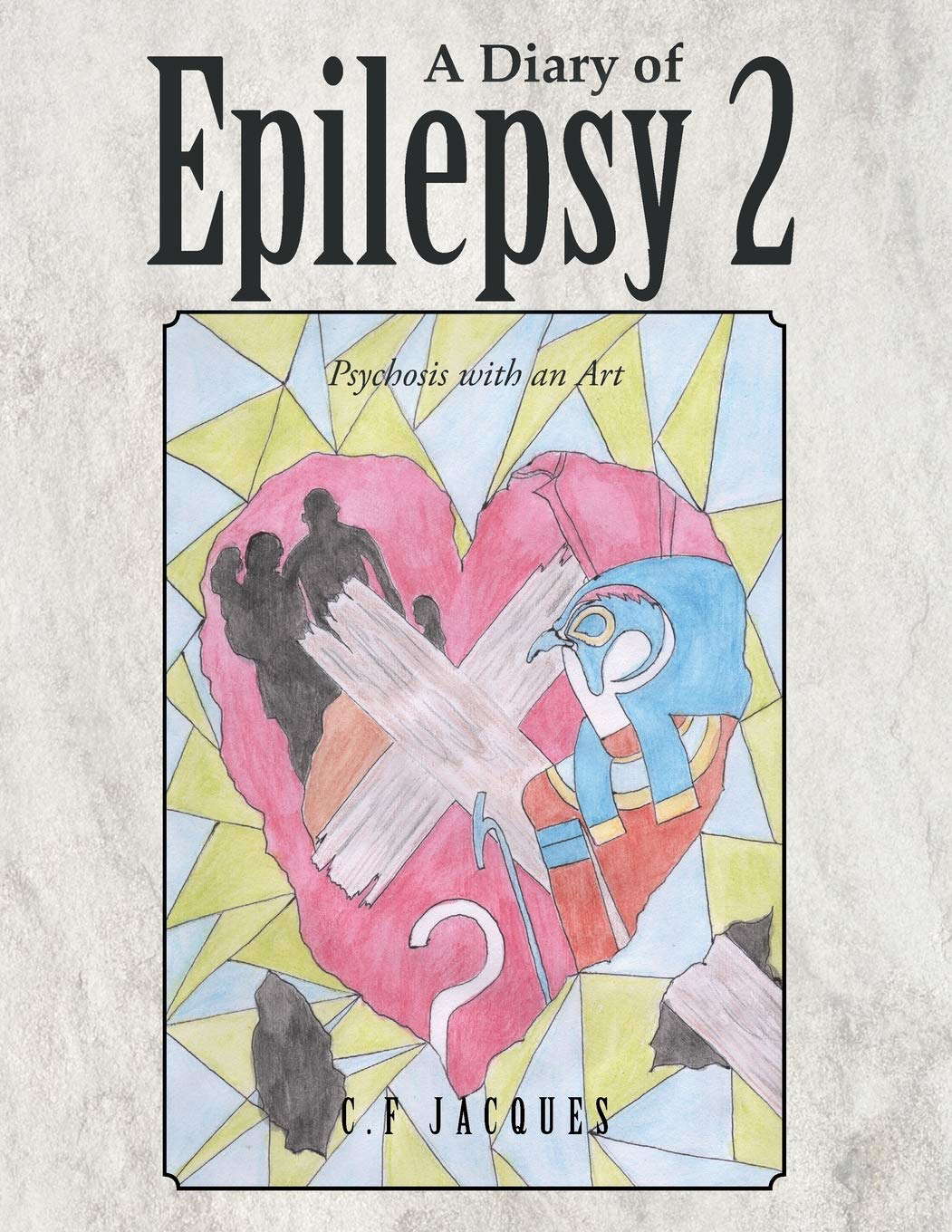 A Diary of Epilepsy: Psychosis with an Art poster