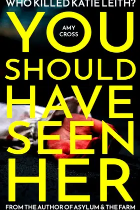 You Should Have Seen Her (The Ghost Story Collection) poster