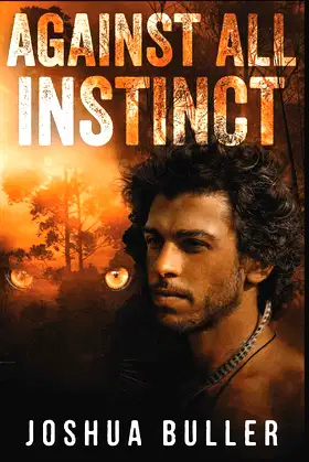 Against All Instinct: Large Print Edition poster