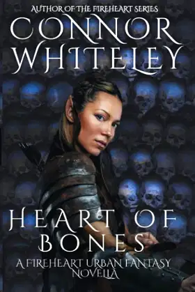 Heart of Bones: A Fireheart Urban Fantasy Novella (The Fireheart Fantasy) poster