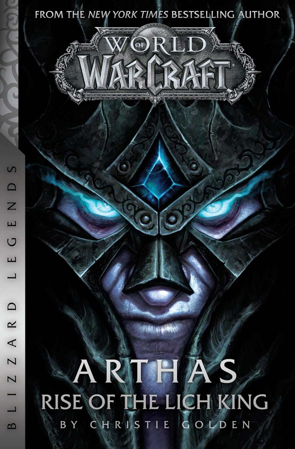 World of Warcraft: Arthas - Rise of the Lich King - Blizzard Legends poster