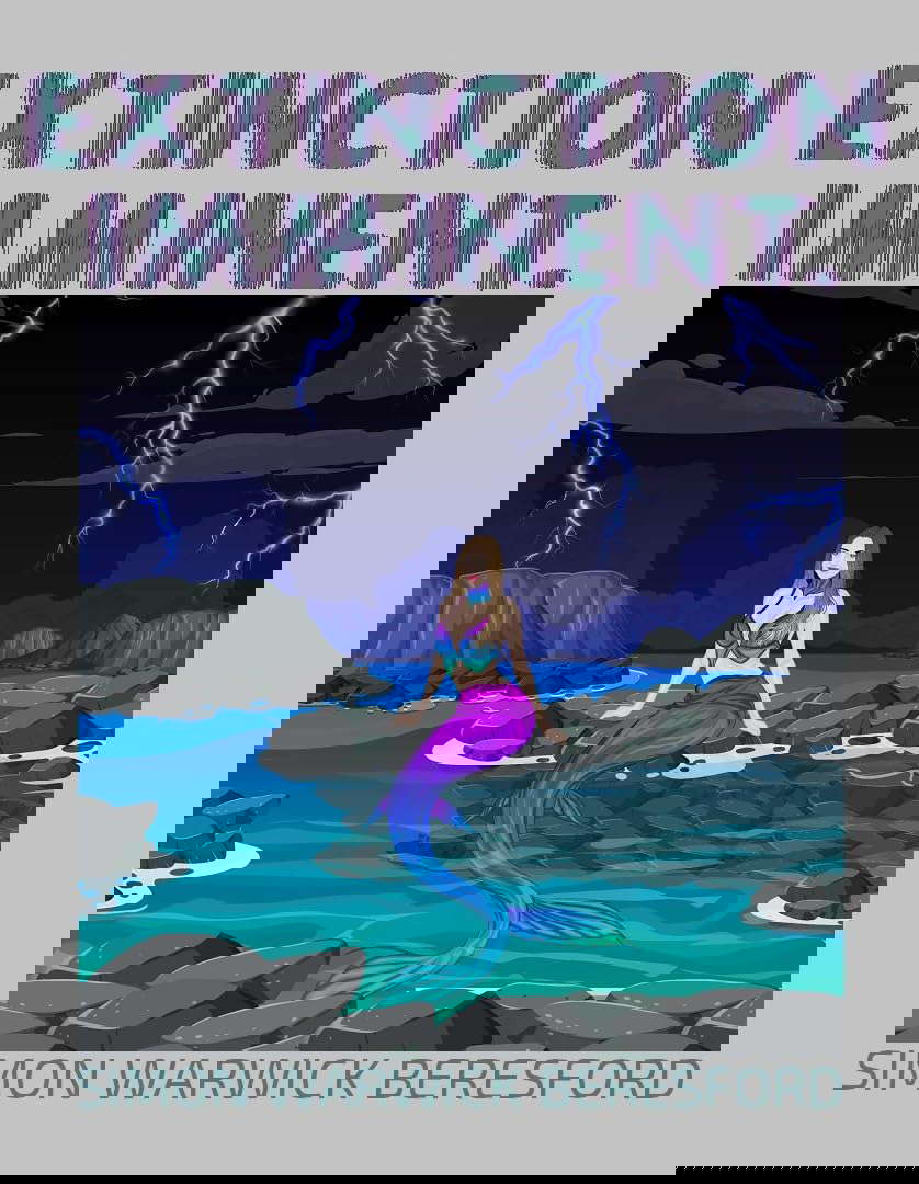 EXTINCTION IMMINENT (Poetry Is Twisted, Don't Trust Her Book 3) poster